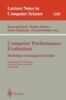 Computer Performance Evaluation Modelling Techniques and Tools: 9th International Conference, St. Malo, France, June 3-6, 1997 Proceedings - cover