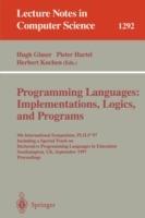 Programming Languages: Implementations, Logics, and Programs: 9th International Symposium, PLILP '97, Including a Special Track on Declarative Programming Languages in Education, Southampton, UK, September 3-5, 1997. Proceedings - cover
