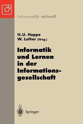 Informatik und Lernen in der Informationsgesellschaft: 7. GI-Fachtagung Informatik und Schule INFOS’97 Duisburg, 15.–18. September 1997 - cover