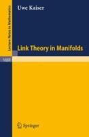 Link Theory in Manifolds - Uwe Kaiser - cover