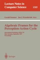 Algebraic Frames for the Perception-Action Cycle: International Workshop, AFPAC'97, Kiel, Germany, September 8-9, 1997, Proceedings - cover