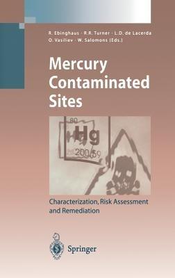 Mercury Contaminated Sites: Characterization, Risk Assessment and Remediation - cover