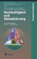 Nachhaltigkeit Und Globalisierung: Herausforderungen Und Handlungsansatze - Ulrich Petschow,Kurt H]bner,Susanne Drvge - cover