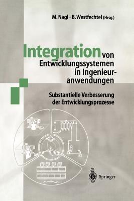 Integration von Entwicklungssystemen in Ingenieuranwendungen: Substantielle Verbesserung der Entwicklungsprozesse - cover