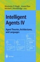 Intelligent Agents IV: Agent Theories, Architectures, and Languages: 4th International Workshop, ATAL'97, Providence, Rhode Island, USA, July 24-26, 1997, Proceedings - cover