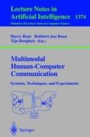Multimodal Human-Computer Communication: Systems, Techniques, and Experiments - cover