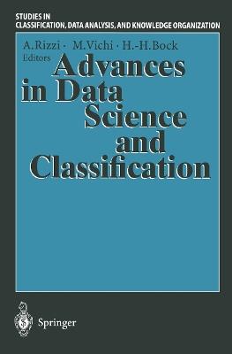 Advances in Data Science and Classification: Proceedings of the 6th Conference of the International Federation of Classification Societies (IFCS-98) Università “La Sapienza”, Rome, 21–24 July, 1998 - cover