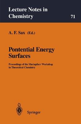 Potential Energy Surfaces: Proceedings of the Mariapfarr Workshop in Theoretical Chemistry - cover