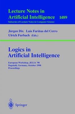 Logics in Artificial Intelligence: European Workshop, JELIA ’98 Dagstuhl, Germany, October 12–15, 1998 Proceedings - cover