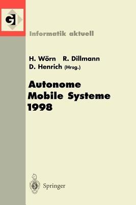 Autonome Mobile Systeme 1998: 14. Fachgespräch Karlsruhe, 30. November-1. Dezember 1998 - cover