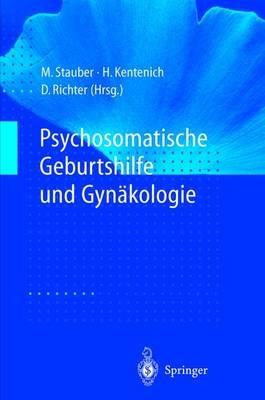 Psychosomatische Geburtshilfe Und Gynakologie - cover