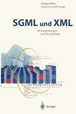 SGML und XML: Anwendungen und Perspektiven