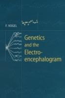 Genetics and the Electroencephalogram - Friedrich Vogel - cover