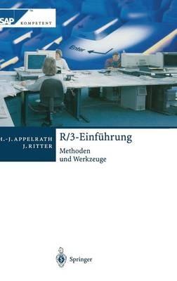 R/3-Einführung: Methoden und Werkzeuge - Hans-Jürgen Appelrath,Jörg Ritter - cover