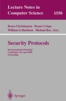 Security Protocols: 6th International Workshop, Cambridge, UK, April 15-17, 1998, Proceedings - cover