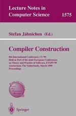 Compiler Construction: 8th International Conference, CC'99, Held as Part of the Joint European Conferences on Theory and Practice of Software, ETAPS'99, Amsterdam, The Netherlands, March 22-28, 1999, Proceedings