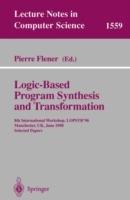 Logic-Based Program Synthesis and Transformation: 8th International Workshop, LOPSTR'98, Manchester, UK, June 15-19, 1998, Selected Papers
