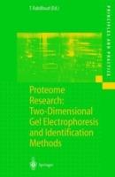 Proteome Research: Two-Dimensional Gel Electrophoresis and Identification Methods - cover