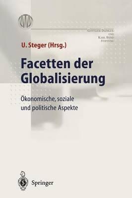 Facetten der Globalisierung: Ökonomische, soziale und politische Aspekte - cover