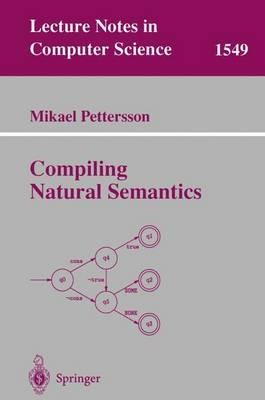 Compiling Natural Semantics - cover