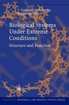 Biological Systems under Extreme Conditions: Structure and Function - cover
