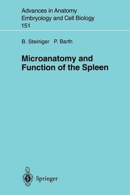 Microanatomy and Function of the Spleen - Birte Steiniger,Peter Barth - cover