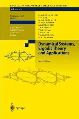 Dynamical Systems, Ergodic Theory and Applications - L.A. Bunimovich,S.G. Dani,R.L. Dobrushin - cover