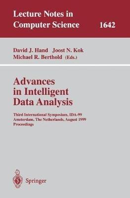 Advances in Intelligent Data Analysis: Third International Symposium, IDA-99 Amsterdam, The Netherlands, August 9-11, 1999 Proceedings - cover