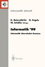 Informatik’99: Informatik überwindet Grenzen