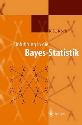 Einführung in die Bayes-Statistik - Karl-Rudolf Koch - cover