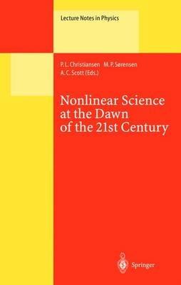 Nonlinear Science at the Dawn of the 21st Century - cover