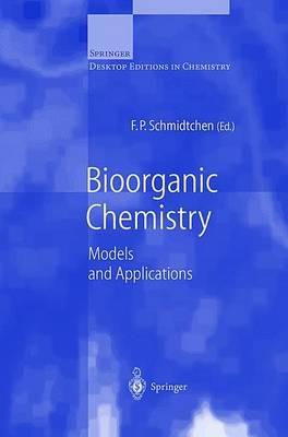 Bioorganic Chemistry: Models and Applications - cover