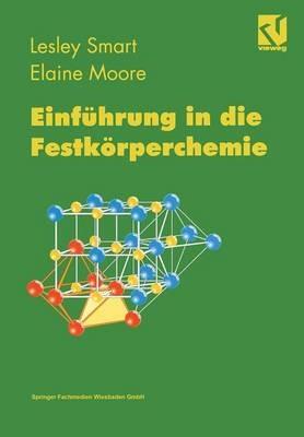 Einführung in die Festkörperchemie - Lesley Smart,Elaine Moore - cover