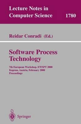 Software Process Technology: 7th European Workshop, EWSPT 2000, Kaprun, Austria, February 21-25, 2000. Proceedings - cover