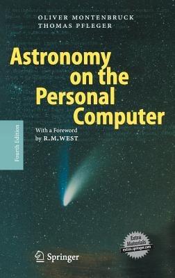 Astronomy on the Personal Computer - Oliver Montenbruck,Thomas Pfleger - cover