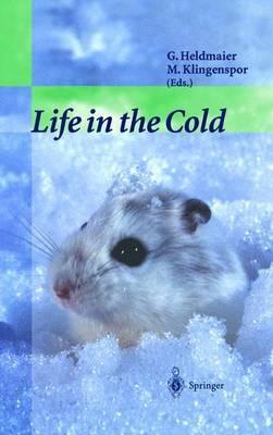 Life in the Cold: Eleventh International Hibernation Symposium - cover