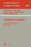 Artificial Evolution: 4th European Conference, AE'99 Dunkerque, France, November 3-5, 1999 Selected Papers - cover
