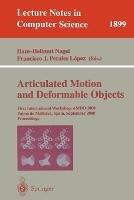 Articulated Motion and Deformable Objects: First International Workshop, AMDO 2000 Palma de Mallorca, Spain, September 7-9, 2000 Proceedings - cover