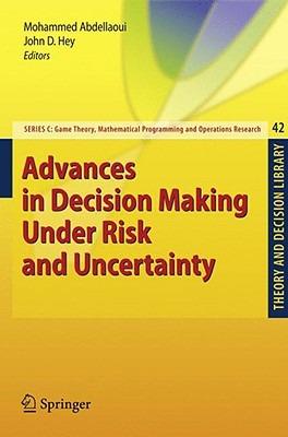 Advances in Decision Making Under Risk and Uncertainty - cover