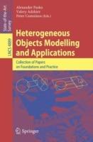 Heterogeneous Objects Modelling and Applications: Collection of Papers on Foundations and Practice - cover
