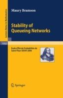 Stability of Queueing Networks: École d'Été de Probabilités de Saint-Flour XXXVI-2006 - Maury Bramson - cover