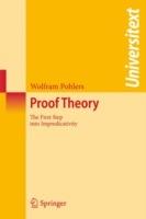 Proof Theory: The First Step into Impredicativity - Wolfram Pohlers - cover