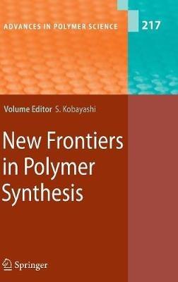New Frontiers in Polymer Synthesis - cover