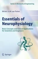 Essentials of Neurophysiology: Basic Concepts and Clinical Applications for Scientists and Engineers - Michel J.A.M. van Putten - cover