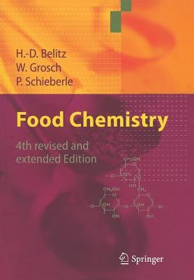 Food Chemistry - H.-D. Belitz,Werner Grosch,Peter Schieberle - cover