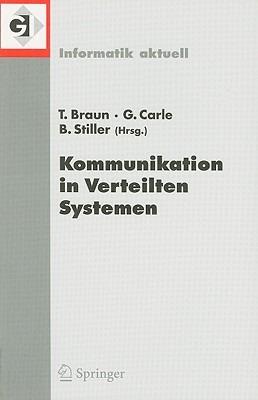 Kommunikation in Verteilten Systemen (KiVS) 2007: 15. Fachtagung Kommunikation in Verteilten Systemen (KiVS 2007) Bern, Schweiz, 26. Februar - 2. März 2007 - cover