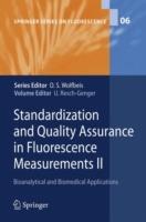 Standardization and Quality Assurance in Fluorescence Measurements II: Bioanalytical and Biomedical Applications - cover