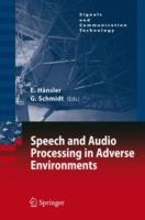 Speech and Audio Processing in Adverse Environments - cover