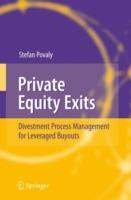 Private Equity Exits: Divestment Process Management for Leveraged Buyouts - Stefan Povaly - cover