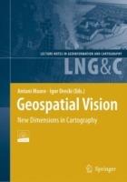 Geospatial Vision: New Dimensions in Cartography - cover
